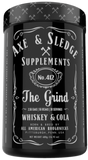 Axe & Sledge - The Grind Whiskey & Cola
